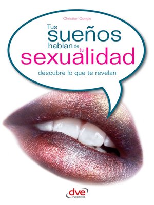 cover image of Tus sueños hablan de tu sexualidad
